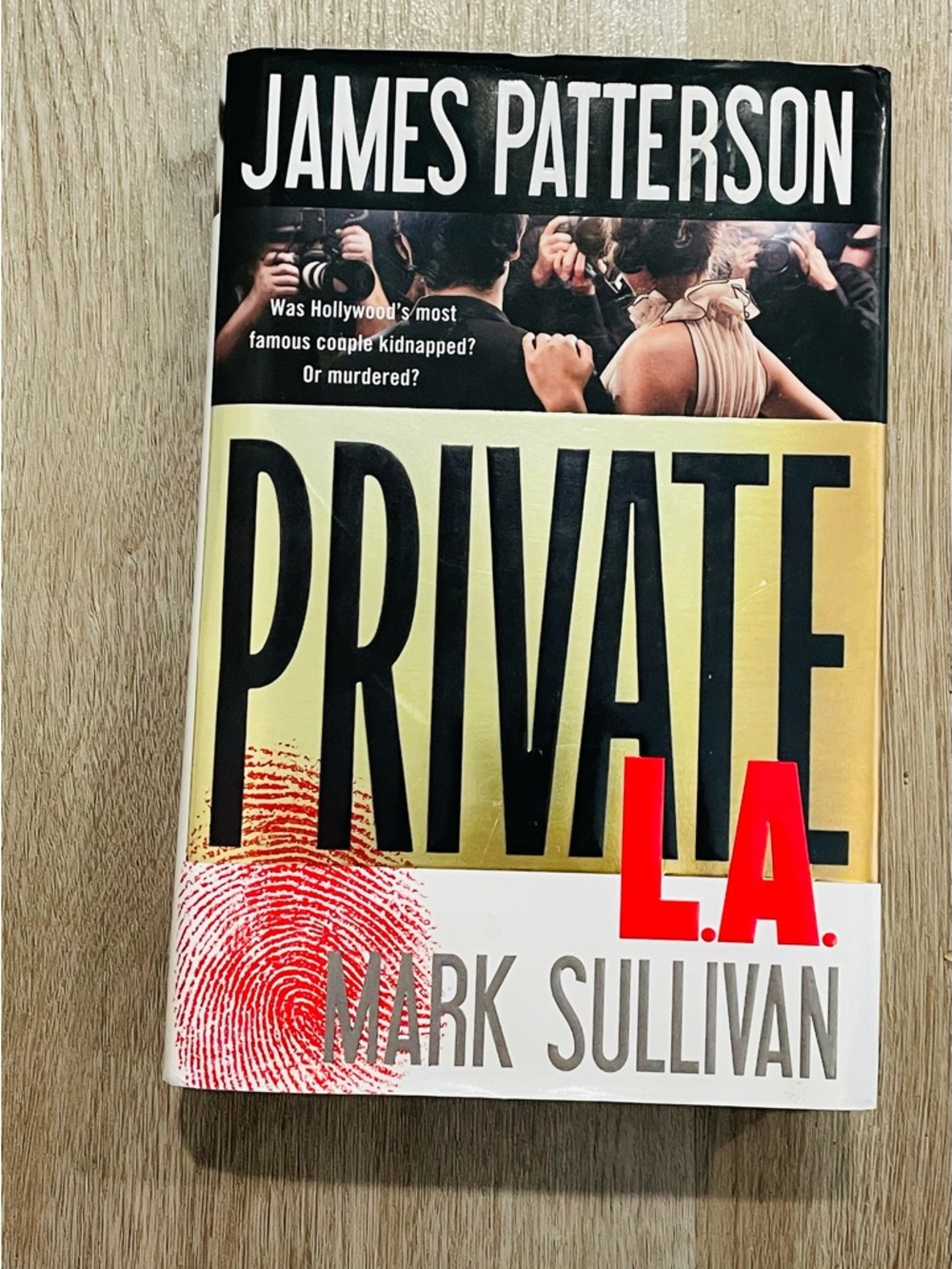 Private L.A. by James Patterson & Mark Sullivan - Hardcover Thriller